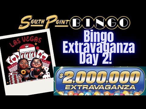 South Point $2,000,000 Bingo Extravaganza