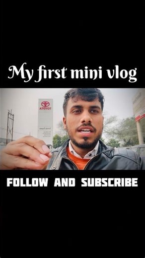 My first mini vlog #minivlog #automobile #information #toyotacars #kanpur #viral #shorts