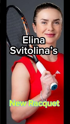 Elina Svitolina’s new Racquet!