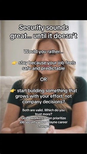 Job Security” Sounds Great… Until It Doesn’t | Gen X Rethinking Work & Stability