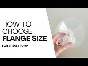 How to Choose the Right Flange Size for Your Breast Pump