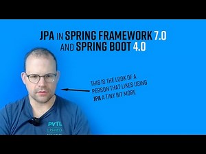 JPA in Spring Framework 7.0 and Spring Boot 4.0