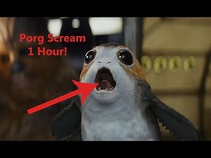 Star wars The last jedi - Porg Scream - 1 Hour!