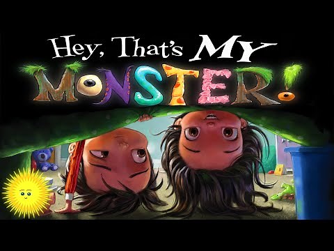 📗Hey, That's MY MONSTER! by Amanda Noll - Children's Books Read Aloud, Stories for Kids