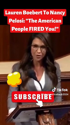 Lauren Boebert To Nancy Pelosi