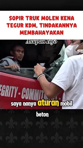 Ngawur‼️Kang Dedi tegur sopir truk molen #kdm