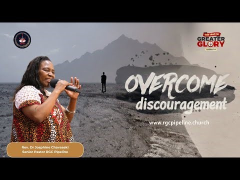 OVERCOME DISCOURAGEMENT|| REV DR. JOSEPHINE CHAVASEKI || 01.02.2026
