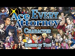 Every Ace Attorney Character Ranked by Popularity