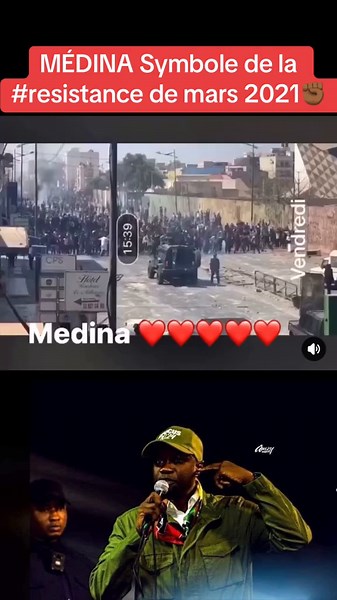 MÉDINA: Symbole de la Résistance de Mars 2021 - Ousmane Sonko, Situation au Sénégal