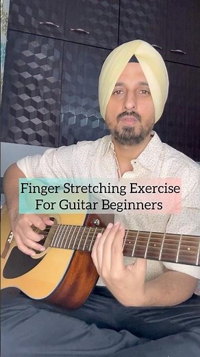Finger Stretching exercise for Guitar Beginners | Tutorial by Sanmeet Bagga