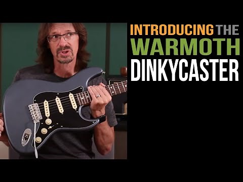 Introducing the Warmoth Dinkycaster!