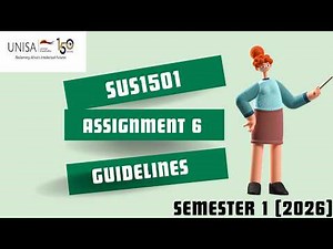 SUS1501 ASSIGNMENT 6 |GUIDELINES| EASY STEPS |2026| SEMESTER 1