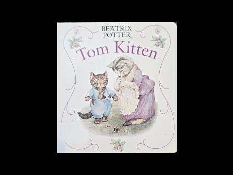 The Tale of Tom Kitten by Beatrix Potter | Little Adventures Library Read-Along