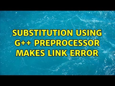 Substitution using g++ preprocessor makes link error