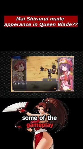 Mai Shiranui Was a Guest Character in Queen Blade?