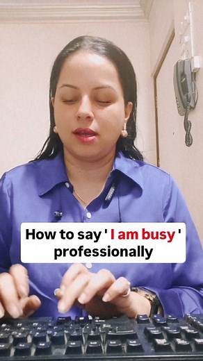Karishma | Business English Coach on Instagram: "Like❤️ | Save 📌 | Share ↗️ Mastering the art of professionalism means knowing how to communicate your schedule effectively. Here are some professional ways to say "I am busy." Want to speak more confidently and professionally? Join our F5 Program today and start transforming your communication skills! Message ' Join ' for more info Follow us for more English Learning Tips & Strategies @mentorkarishma 😘 Love Karishma ❤️ . . . . . . [professional 
