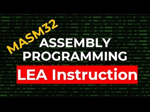 LEA Instruction | MASM32 Assembly Programming