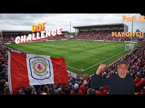 From Relegation Favourites to the Play-Offs! | Crewe DOF | FM26 #13