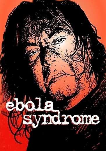 Ebola Syndrome streaming: where to watch online?