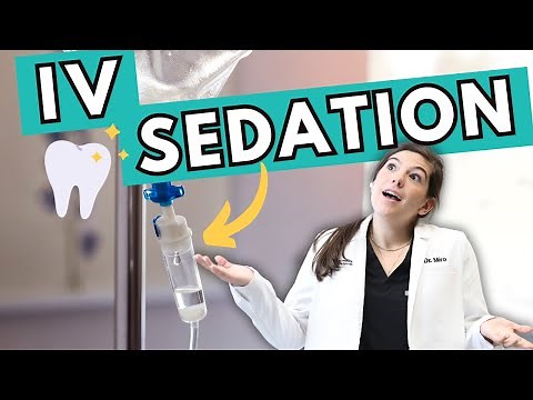 IV Sedation for Dental Work | What Exactly is IV Sedation?