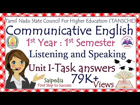 Communicative English Unit 1 Listening and Speaking Task Answers| UG 1st Year 1st Semester Paper
