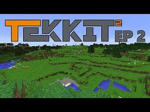 Tekkit 2 Ep. 2 (Industrial Foregoing Start)