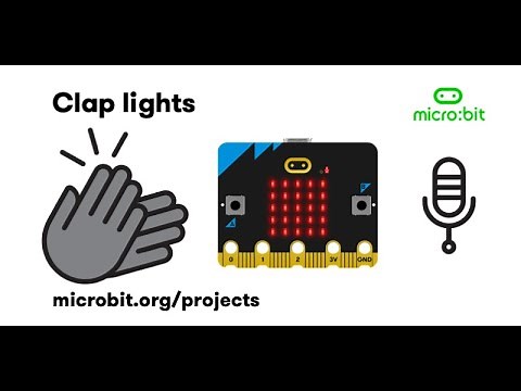 How to Make Micro-Bit Clap Lights (Tutorials)