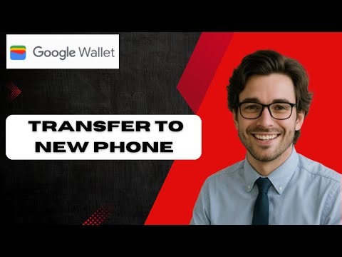 How To Transfer Google Wallet To New Phone (full guide)