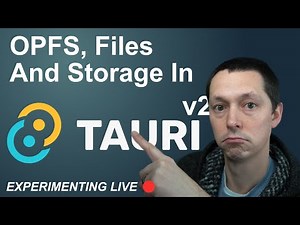 Files, Filesystem, OPFS and Tauri v2