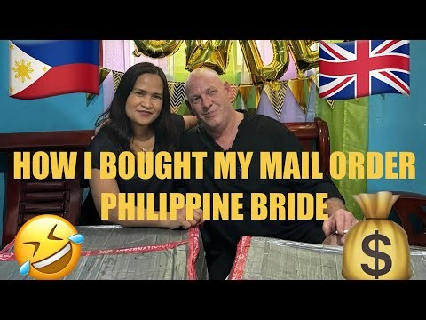 How I bought my Philippine bride.. (Sort of)