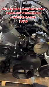 LS3 6.2/4L80E Complete Combo Engine And Transmission Available For Sale $2400 #ls3 #fyp #engine #trending | Lt1 Engine Rebuilt