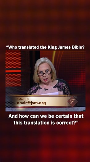 "Who translated the King James Bible, and how can we be certain that this translation is correct?" #FrancesAndFriends #SBN | SonLife Broadcasting Network
