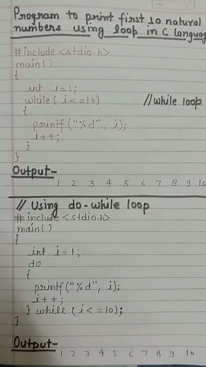 write a program to print first 10 natural numbers using while & do-while loop in C language