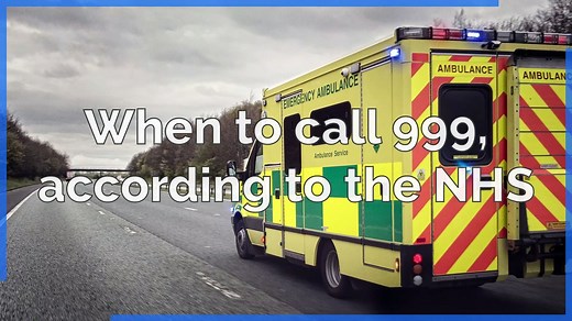 Ambulance service - When to call 999, according to the NHS