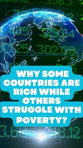 Why Are Some Countries Rich and Other's Poor? | Geography & Economy Explained | The Quick School