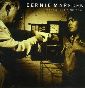 Bernie Marsden - And About Time Too