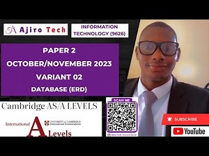 CIE AS Level Information Technology (9626) Paper 2 Database (ERD) October November 2023 Variant 02