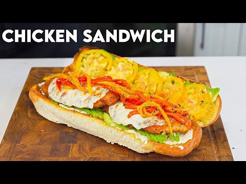 The Most Amazing Chicken Sandwich You'll Ever Make