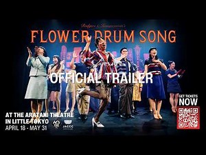 RODGERS AND HAMMERSTEIN'S FLOWER DRUM SONG | Official Teaser Trailer | LIVE At The Aratani Theatre