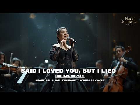 Michael Bolton - Said I Loved You...But I Lied | Beautiful & Epic Symphony Orchestra Cover