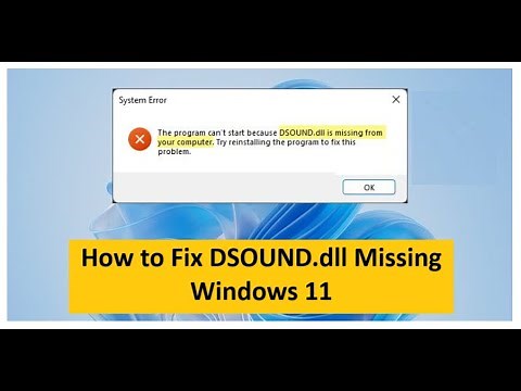 How to Fix DSOUND.dll Missing Windows 11
