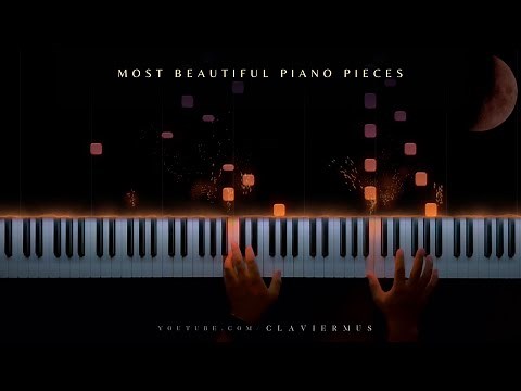most beautiful piano pieces