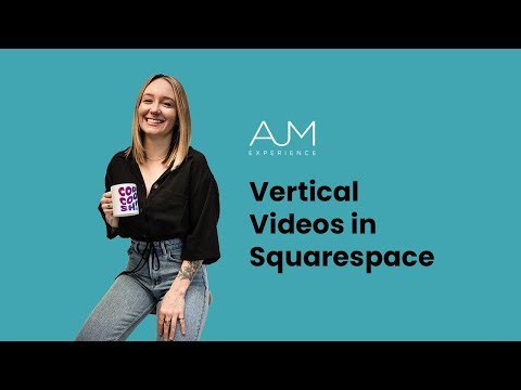 Vertical Videos in Squarespace