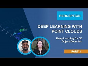 Deep Learning with Point Clouds | Deep Learning for 3D Object Detection, Part 3