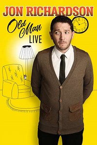 Jon Richardson: Old Man - Movie