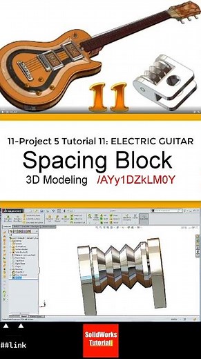 11- SolidWorks |Electric Guitar|: spacing block #3d #solidworks #engineering #design #sketch