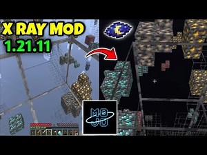 XRay Night Vision Mod 1.21.11 Mojo Launcher