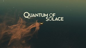 Quantum of Solace