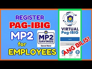 PAG-IBIG MP2 for Employees: Paano Mag Open ng MP2 Online Register