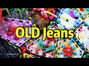 Old Jeans 👖/ Recycling Your Small Piece of Fabric Scraps / Easy Embroidery 缝制技巧#HandyMumLin